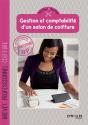 Gestion Et Comptabilité D'Un Salon De Coiffure ; Brevet Professionnel Coiffure - Preview