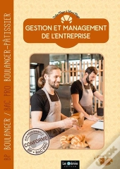 Gestion Et Management De L'Entreprise : Bp Boulanger (Édition 2022)