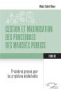 Gestion Et Maximisation Des Procedures Des Marches Publics Tome 3 - Vol03 - Procedures Prevues Pour - Preview