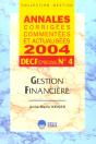 Gestion Financiere Decf Epreuve N.4 ; Annales Corrigees, Commentees Et Actualisees 2004 - Preview