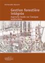 Gestion Forestiere Integree ; Approche Basee Sur L'Analyse Multicritere - Preview