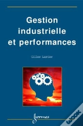 Gestion Industrielle Et Performances
