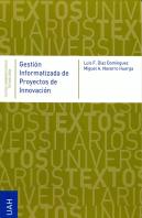 Gestión Informatizada De Proyectos De Innovación