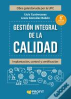 Gestion Integral De La Calidad. 6ª.