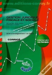 Gestion Juridique, Fiscale, Sociale - Corrige - Ue 1 Du Dscg