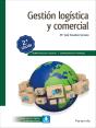 Gestión Logística Y Comercial 2.ª Edición 2019 - Preview