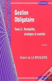Gestion Obligataire Tome 2, 2e Ed.