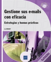 Capa do artigo Gestione Sus E-Mails Con Eficacia - Estrategias Y Buenas Prácticas