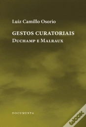Capa do artigo Gestos Curatoriais - Duchamp e Malraux