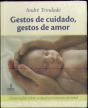 Gestos De Cuidado, Gestos De Amor - Preview