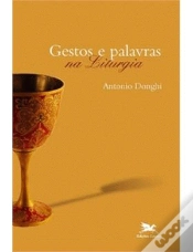 Capa do artigo Gestos e Palavras Na Liturgia