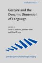 Gesture And The Dynamic Dimension Of Language - Preview