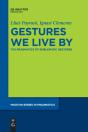 Gestures We Live By - Preview