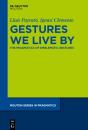 Gestures We Live By - Preview
