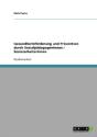 Gesundheitsf Rderung Und Pr Vention Durc - Preview