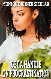 Capa do artigo Get A Handle On Procrastination