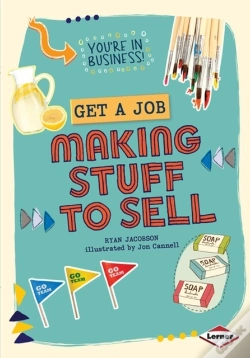Capa do artigo Get A Job Making Stuff To Sell