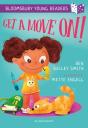 Get A Move On! A Bloomsbury Young Reader - Preview
