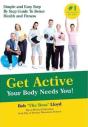 Get Active Your Body Needs You! - Preview