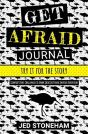 Get Afraid Journal - Preview