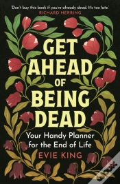 Capa do artigo Get Ahead Of Being Dead