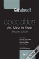 Get Ahead! Specialties: 250 Sbas For Finals