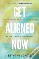 Get Aligned Now