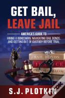 Get Bail, Leave Jail
