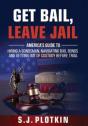 Get Bail, Leave Jail - Preview
