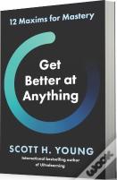 Get Better At Anything