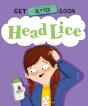 Get Better Soon!: Head Lice - Preview
