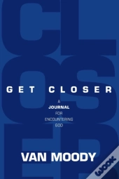 Get Closer