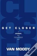Get Closer