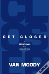 Get Closer