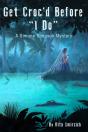 Get Croc'D Before "I Do" - Preview