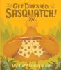 Get Dressed, Sasquatch! - Preview