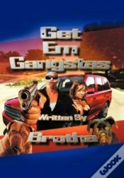 Capa do artigo Get Em Gangstas