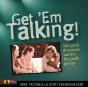 Get 'Em Talking - Preview