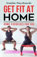 Get Fit At Home