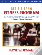 Get Fit Gang Fitness Program