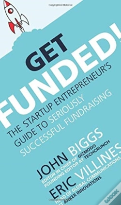 Capa do artigo Get Funded The Startup Entrepreneurs Gui