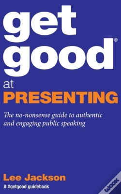 Capa do artigo Get Good At Presenting
