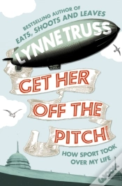 Capa do artigo Get Her Off The Pitch!