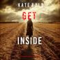 Get Inside (A Heather King Suspense Thriller—Book Eight) - Preview