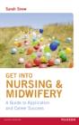Get Into Nursing & Midwifery - Preview