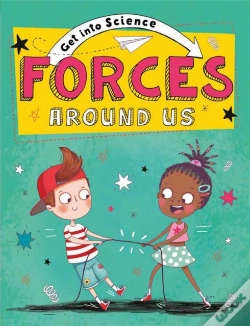Capa do artigo Get Into Science: Forces Around Us