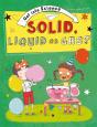 Get Into Science: Solid, Liquid Or Gas? - Preview
