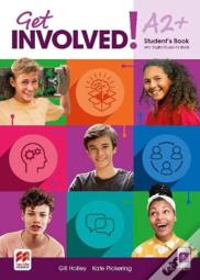 Get Involved! A2+ Student'S Book With Student'S App And Digital Student'S Book