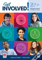Get Involved! B1+ Student'S Book With Student'S App And Digital Student'S Book