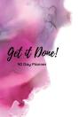 Get It Done - Preview